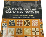 Kansas City Star Quilts &quot;A Path to the Civil War&quot; Paperback Pattern Book... - $23.74