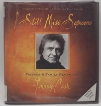 I Still Miss Someone: Friends and Family Remember Johnny Cash Book - $20.78