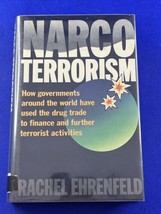 Narcoterrorism : How Governments Around the World Have Used the Drug Trade to - $11.85