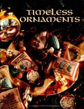 Timeless Ornaments (Christmas Remembered) by Leisure Arts  | Aug 1, 1995 - $36.89 MXN