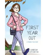 First Year Out: A Transition Story [Hardcover] Symington, Sabrina - £14.84 GBP