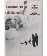 Canadian Rail #324 1979 January Canadian Pacific Battle With The Element... - $4.94