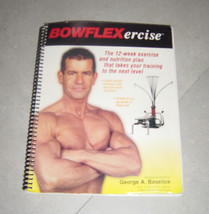 Bowflexercise Bowflex 12 Week Exercise &amp; Nutrition Plan Spiral Bound Book - $49.47