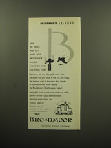 1959 The Broadmoor Hotel Advertisement - New ski trails and lift - £14.46 GBP