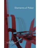 Elements of Poker [Paperback] Angelo, Tommy - £7.87 GBP