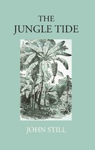 The Jungle Tide [Hardcover] - £24.13 GBP
