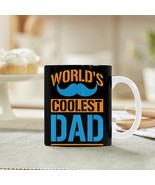 Ceramic Mug – Father&#39;s Day - Coolest Dad - 11 oz White Coffee Mug - $18.26 CAD