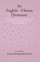 An English - Tibetan Dictionary: Containing a vocabulary of approxim [Hardcover] - £59.87 GBP