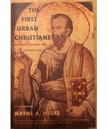 The First Urban Christians : The Social World of the Apostle Paul by Way... - $19.41