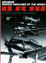 Famous Airplanes of The World No.53 KYOFU, SHIDEN, &amp; SHIDENKAI Military ... - $25.75