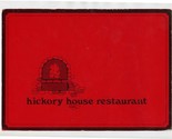 Hickory House Restaurant Menu Lemay at Elizabeth Fort Collins Colorado - £22.15 GBP