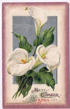 Easter Postcard Embossed Lilies Best Easter Wishes 1913 - $2.96