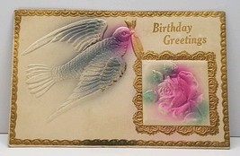 Pretty Embossed Birthday Greeting Bird &amp; Rose Gilded 1912 Postcard G18 - £4.74 GBP
