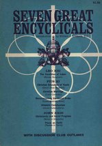 Seven Great Encyclicals [The Condition of Labor, Christian Education, Ch... - $34.05