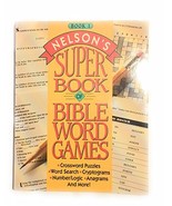 Nelson&#39;s Super Book of Bible Word Games, Book 1 [Paperback] Freeman, W B - $102.90 CAD
