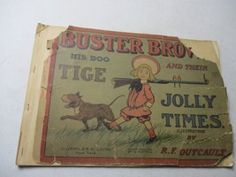 VTG 1906 Buster Brown His Dog Tige (Jolly Good Times) comic Richard F. Outcault - £49.84 GBP