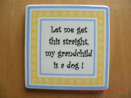 NEW my grandchild is a dog ceramic magnet 3.25 in. yellow &amp; blue design - £1.87 GBP