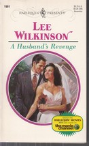 Wilkinson, Lee- A Husband&#39;s Revenge - Harlequin Presents - # 1991 - £2.38 GBP