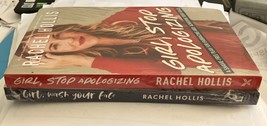 Lot of 2 Rachel Hollis Books- Girl, Stop Apologizing/Girl, Wash Your Fac... - $13.21