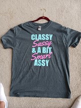 2XL Funny Classy Sassy Smart Assy Humor College Party Gift T Shirt  New ... - $14.85
