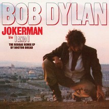 Bob Dylan - Jokerman / I And I (The Remix EP) (Vinyl 12&quot; 2021, Record Store Day) - $17.72