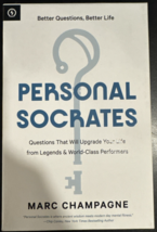 Personal Socrates : Questions That Will Upgrade Your Life from Legends &amp;... - $18.61