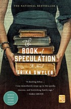 The Book of Speculation: A Novel [Paperback] Swyler, Erika - $8.41