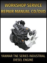 Yanmar TNE Series Industrial Diesel Engine Service Repair Workshop Manua... - $20.45