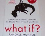 What If?: Serious Scientific Answers to Absurd Hypothetical Questions - $16.79