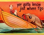 Comic Exaggeration Fishing Gotta Know Where to Go Linen Asheville Postca... - $3.91