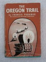 Francis Parkman THE OREGON TRAIL Modern Library c. 1949 #267 [Hardcover] unknown - £38.68 GBP