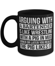 Bartender Coffee Mug, Like Arguing With A Pig in Mud Bartender Gifts Funny  - £14.18 GBP