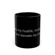 Lord Bless My Hustle Motivational Black Coffee Mug Self Care Gift Inspir... - $17.99+