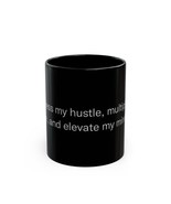 Lord Bless My Hustle Motivational Black Coffee Mug Self Care Gift Inspir... - $17.99+