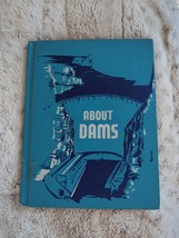 About Dams 1963 Mabel Harmer Hardcover Curriculum Library Copy Melmont Vtg - £15.04 GBP