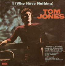 Tom Jones - I (Who Have Nothing) (LP) (VG) - £3.71 GBP