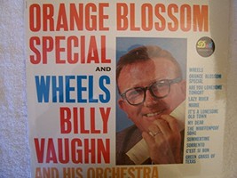 Orange Blossom Special and Wheels [Vinyl] Billy Vaughn - £23.67 GBP