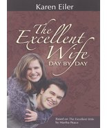 The Excellent Wife Day by Day [Paperback] KarenEiler - £1.55 GBP
