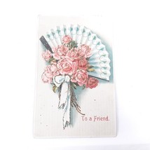 To A Friend Postcard Printed Germany Vintage Floral Fan - £19.42 GBP