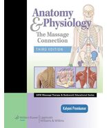 Anatomy &amp; Physiology: The Massage Connection (LWW Massage Therapy and Bo... - €22,49 EUR