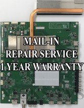 Repair Service Vizio P552UI-B2 Main Board 791.00610.0001 13088-1M - $123.94