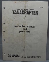 Tanakrafter S-125B Welding &amp; Cutting Instructions Manual - $30.41