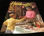 Country Handcrafts Magazine Bazaar 1991 Quick &amp; Easy Crafts - $10.00