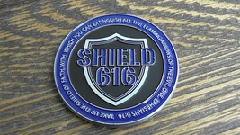 Police &amp; Law Enforcement Shield 616 TBL Challenge Coin #375W - $18.80