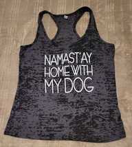 Black Racerback Tank Namestay Home With My Dog Size XL - $5.53
