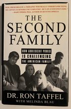 The Second Family: How Adolescent Power is Challenging the American Fami... - £2.30 GBP