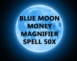 50X FULL COVEN CAST BLUE MOON MONEY MAGNIFIER EXTREME MAGICK WITCH Cassia4  image 2