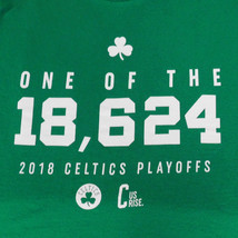 T Shirt NBA Basketball Boston Celtics One Of The 18,624 2018 Playoffs Size XL - $10.00