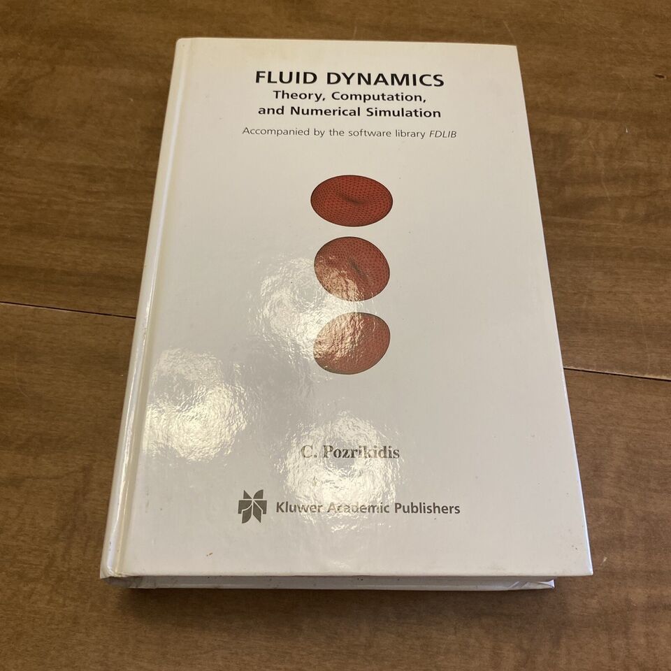 Primary image for Fluid Dynamics: Theory, Computation, and Numerical Simulation by Pozrikidis: