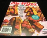 Better Homes &amp; Gardens Magazine Air Fryer Recipes 80 Delicious Ways 2021... - $12.00